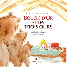 BOUCLE D'OR ET LES TROIS OURS - Relook 2021