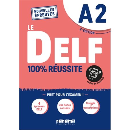 Le DELF A2 100% Réussite - édition 2022-2023 - Livre + didierfle.app
