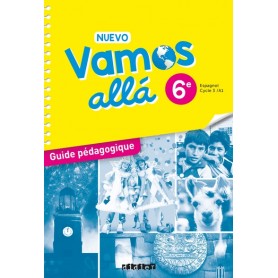 Nuevo Vamos allá 6e - Espagnol Ed.2021 - Guide Pédagogique