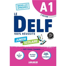 Le DELF A1 Junior et Scolaire 100% Réussite - édition 2022-2023 - Livre + didierfle.app