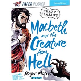 Macbeth and the Creature from Hell - Livre + mp3 - ed. 2023