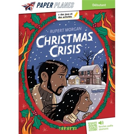 Christmas Crisis - Livre + MP3 - ed. 2023