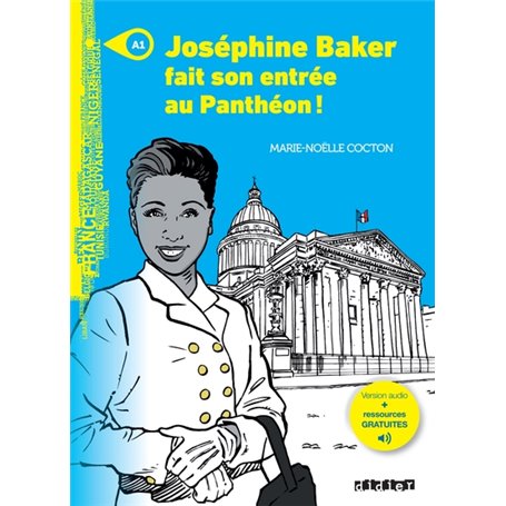 Mondes en VF - Joséphine Baker fait son entrée au Panthéon - Niv. A1 - Livre + MP3