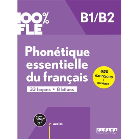 100% FLE - Phonétique essentielle du français B1/B2 - livre + didierfle.app