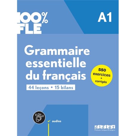 100% FLE - Grammaire essentielle du français A1 - livre + didierfle.app