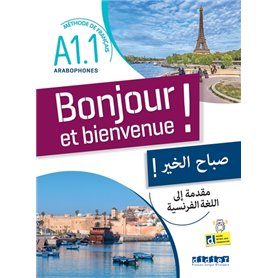 Bonjour et bienvenue A1.1 - pour arabophones - Livre-cahier + didierfle.app