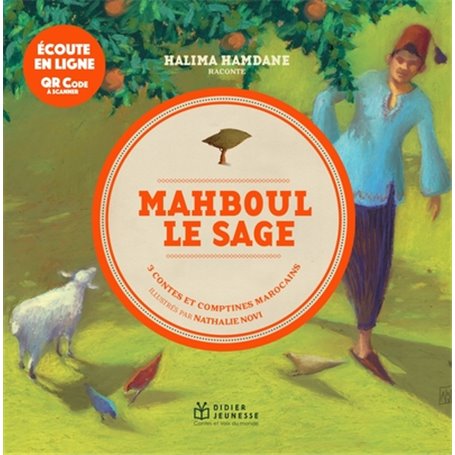 Mahboul le sage - écoute en ligne