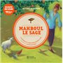 Mahboul le sage - écoute en ligne