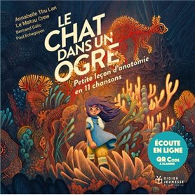 Le chat dans un ogre, Petite leçon d'anatomie en 11 chansons - écoute en ligne