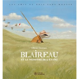 Les Amis du bois sans mousse : Blaireau et le monstre de l'Etang