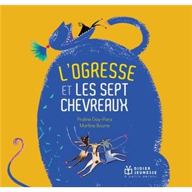 L'Ogresse et les sept chevreaux - relook