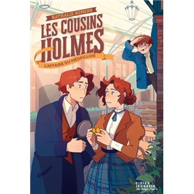 Les Cousins Holmes, tome 3 - L'Affaire du médaillon