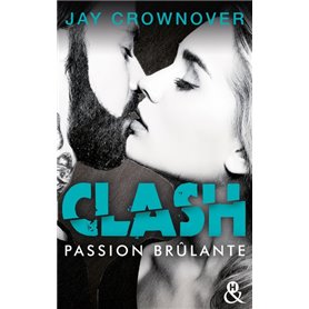 Clash T1 : Passion brûlante