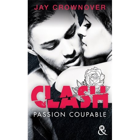 Clash T2 : Passion coupable