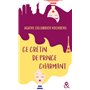 Ce crétin de prince charmant