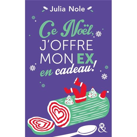 Ce Noël, j'offre mon ex en cadeau !