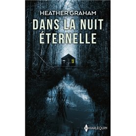 Dans la nuit éternelle