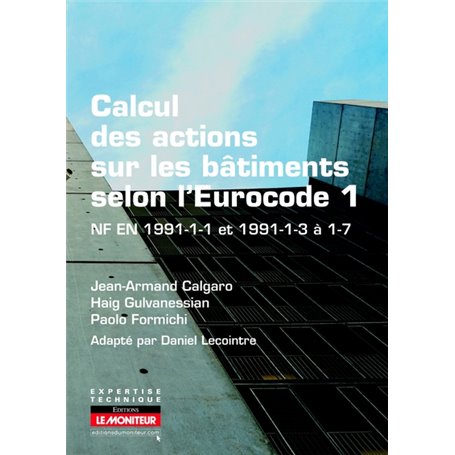 Calcul des actions sur les bâtiments selon l'Eurocode 1