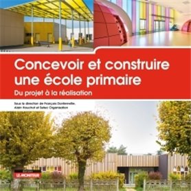 Concevoir et construire une école primaire