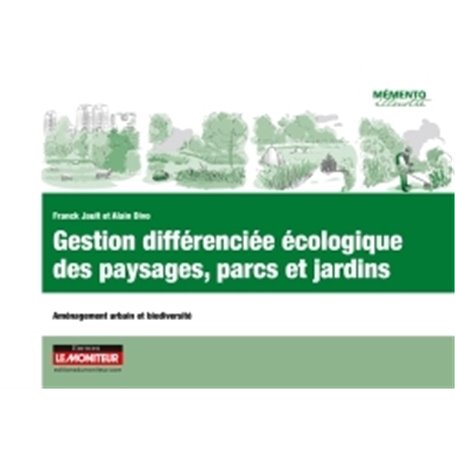 Gestion différenciée écologique des paysages, parcs et jardins