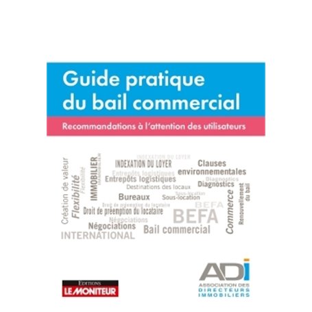 Guide pratique du bail commercial