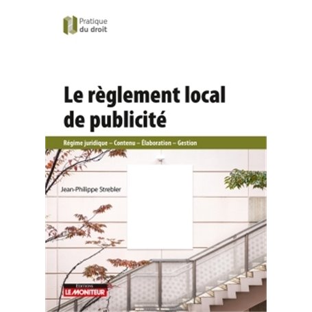 Le règlement local de publicité