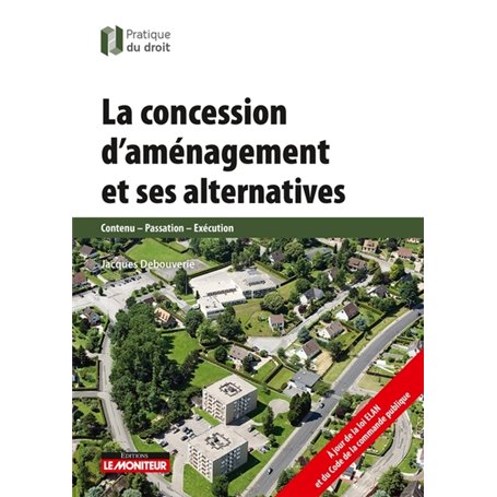 La concession d'aménagement et ses alternatives