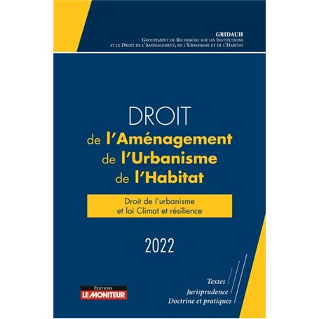 Droit de l'aménagement, de l'Urbanisme et de l'Habitat 2022