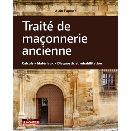 Traité de maçonnerie ancienne