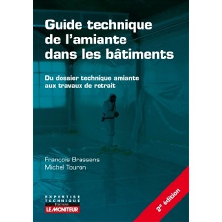 Guide technique de l'amiante dans les bâtiments