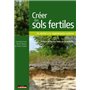 Créer des sols fertiles