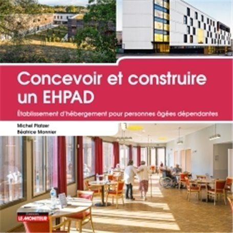 Concevoir et construire un EHPAD