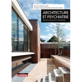 Architecture et psychiatrie