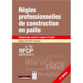 Règles professionnelles de construction en paille Régles CP 2012 révisées