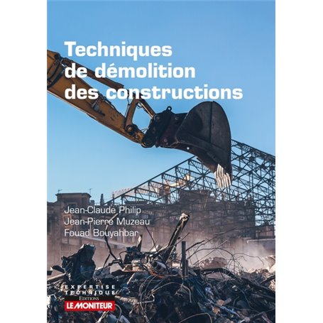 Techniques de démolition des constructions