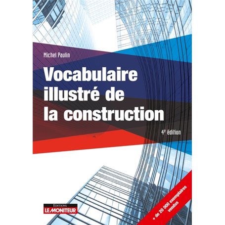 Vocabulaire illustré de la construction