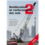 Amélioration et renforcement des sols - Tome 2