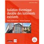 Isolation thermique durable des bâtiments existants