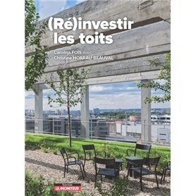 (Ré)investir les toits