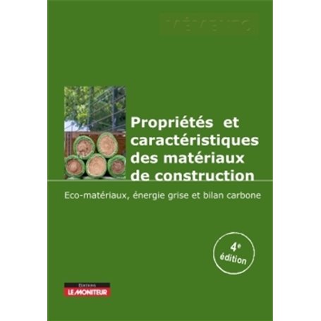 Propriétés et caractéristiques des matériaux de construction