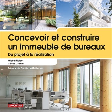 Concevoir et construire un immeuble de bureaux