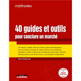 40 Guides et outils pour conclure un marché