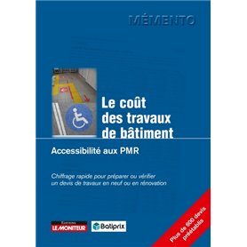 Le coût des travaux de bâtiment - Accessibilité aux PMR