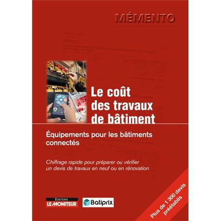 Le coût des travaux de bâtiment. Equipements pour les bâtiments connectés