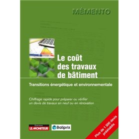 Le coût des travaux de bâtiment - Transitions énergétique et environnementale