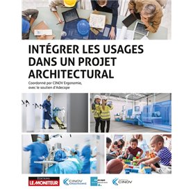 Intégrer les usages dans un projet architectural