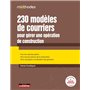 230 modèles de courriers pour gérer une opérations de construction