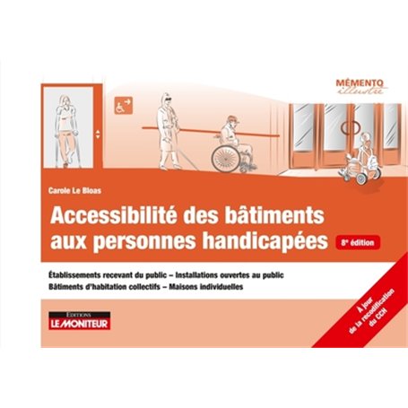 Accessibilité des bâtiments aux personnes handicapées