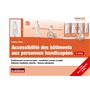 Accessibilité des bâtiments aux personnes handicapées