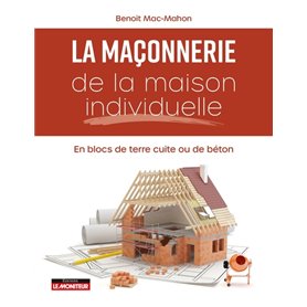 Maçonnerie de la maison individuelle